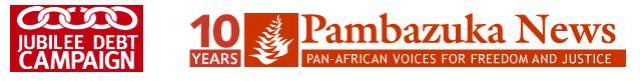 Jubilee Debt Campaign and Pambazuka News