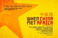 When China Met Africa