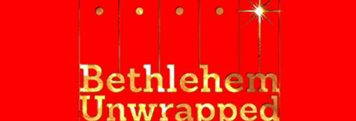 Bethlehem Unwrapped – A festival of Bethlehem at&nbsp;Christmas